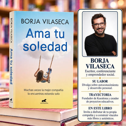 📖 Ama tu soledad: disfruta de tu compañía 💛 + GRATIS 🎁 E-book  + 2 separadores + 1 resaltador