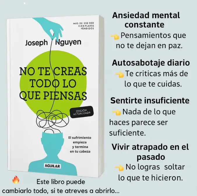 📘 Libro "No te creas todo lo que piensas" (FÍSICO) 💎🎁 Incluye paquete exclusivo (ebook de 101 afirmaciones positivas + 2 separadores de páginas y 1 resaltador) 🚀📚🧠