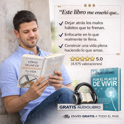 ⏳📘 Cómo dejar de desperdiciar tu vida – Libro FÍSICO + 🎧 Audio libro “Por el Placer de Vivir” GRATIS 💛