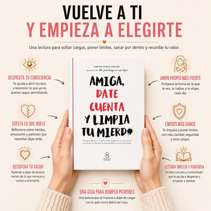 📖✨ Amiga, Date Cuenta y Limpia Tu Mierda + E-book Una Mujer Sabia GRATIS + 2 Separadores + 1 Resaltador de Regalo 💖🔖