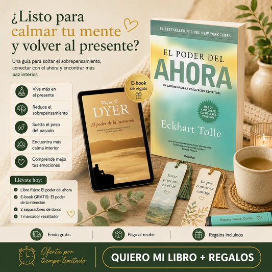 📘 El Poder del Ahora: Edición Especial + E-book de Regalo, 2 Separadores y 1 Resaltador 🎁✨