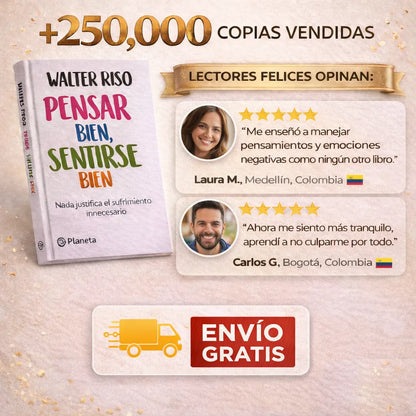 Pensar bien, sentirse bien | Walter Riso 📘 Libro físico + 🎧 Audiolibro GRATIS Por el placer de vivir