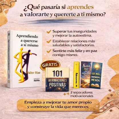 Aprendiendo a quererse a sí mismo 📘 Libro físico + Guía de 101 Afirmaciones Positivas + 2 Separadores Motivacionales + 1 Marcador Resaltador 🎁