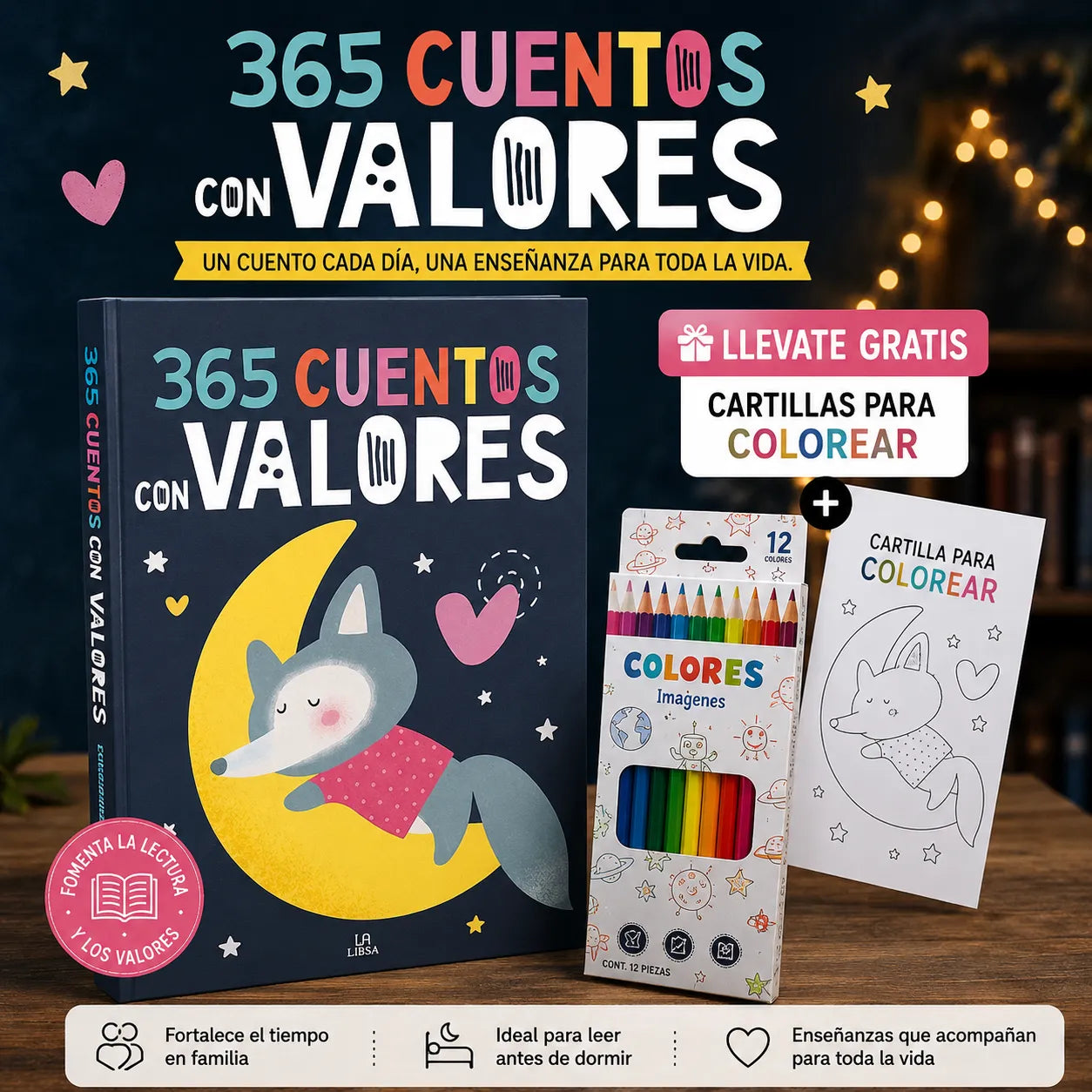 📚✨ 365 CUENTOS CON VALORES + KIT CREATIVO GRATIS 🎁 | Cartilla para Colorear + 12 Colores + 2 Separadores + 1 Resaltador
