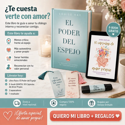 . El Poder del Espejo: Vuelve a Mirarte con Amor ✨📖 Incluye e-book gratis + 2 separadores + 1 resaltador de regalo