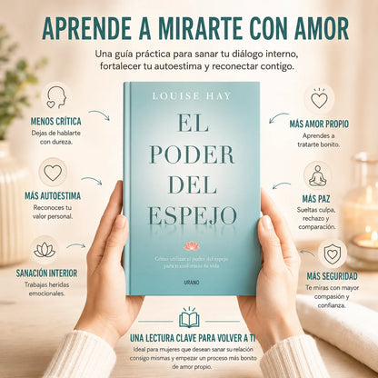. El Poder del Espejo: Vuelve a Mirarte con Amor ✨📖 Incluye e-book gratis + 2 separadores + 1 resaltador de regalo