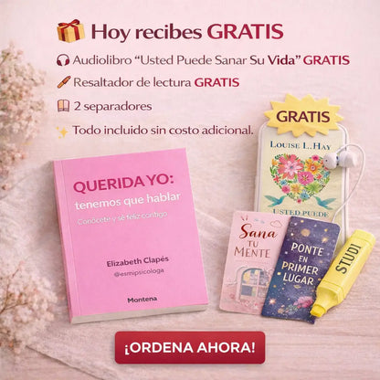 Mi querida yo: Tenemos Que Hablar 🥺🎁 Incluye GRATIS Audiolibro Usted puede sanar su vida + resaltador + 2 separadores 🎁