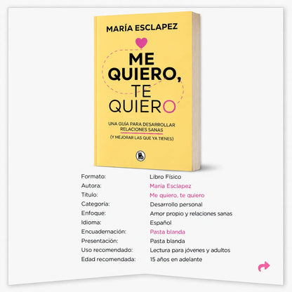 🌷 Me Quiero, Te Quiero 💗 El Libro Para Volver a Elegirte + 🎁 E-book + 2 Separadores + 1 Resaltador