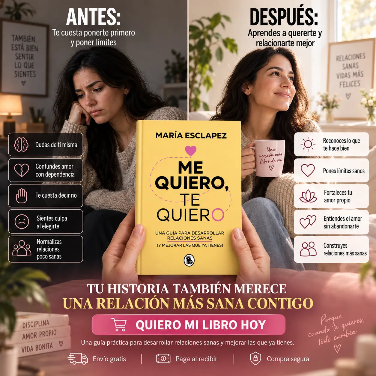 🌷 Me Quiero, Te Quiero 💗 El Libro Para Volver a Elegirte + 🎁 E-book + 2 Separadores + 1 Resaltador