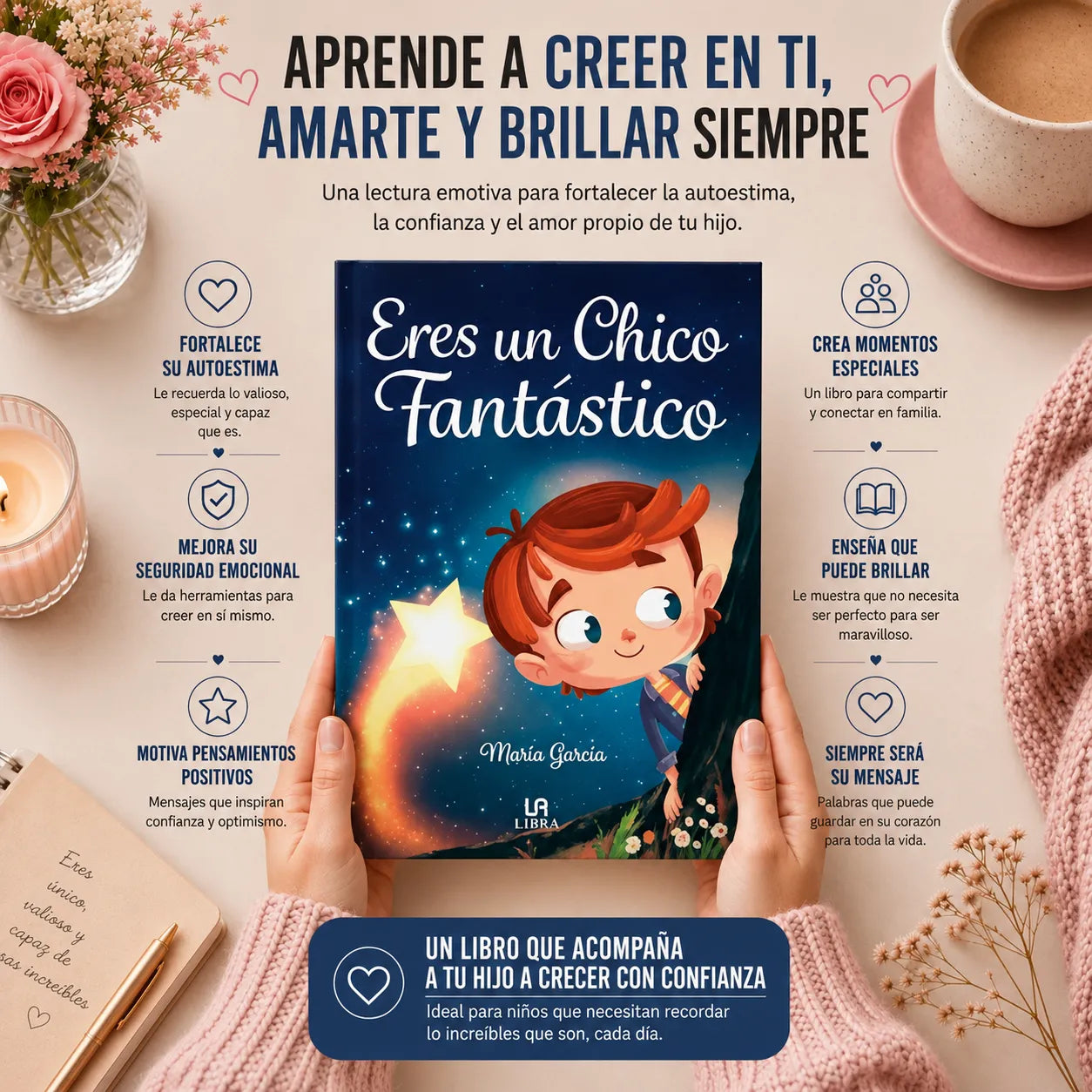 Eres un Chico Fantástico: Kit de Confianza para tu Hijo 💙📚 Incluye libro físico + e-book para colorear + 2 separadores + 1 resaltador 🎁