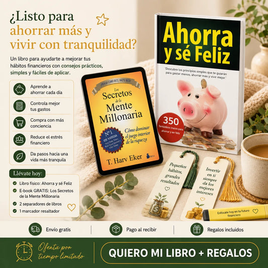 📚 Ahorra y sé Feliz: Aprende a Cuidar tu Dinero + E-book Gratis + 2 Separadores + 1 Resaltador 🎁📖