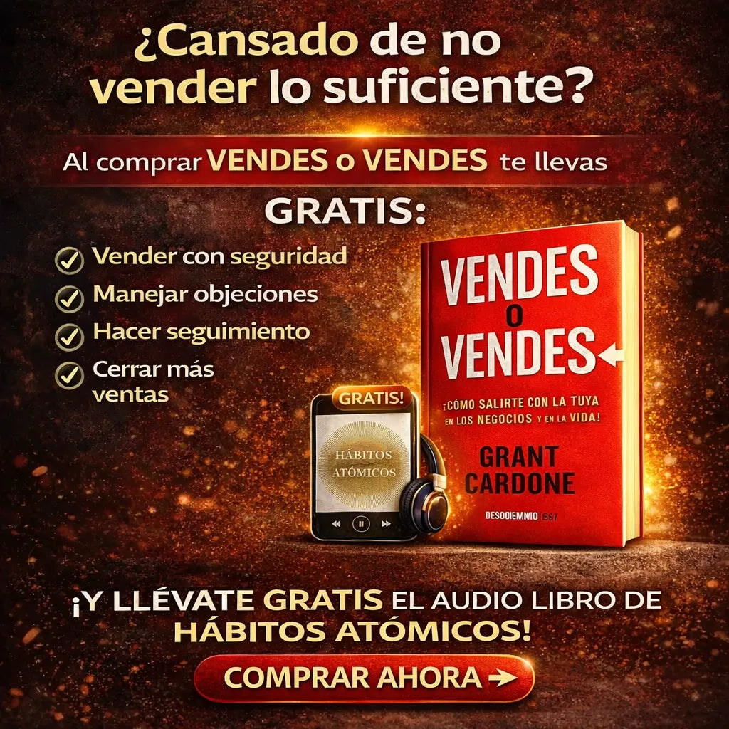 Vendes o Vendes 💥 Aprende a vender sin miedo 🎧 Audiolibro Hábitos Atómicos REGALO + 🚚 Envío Gratis