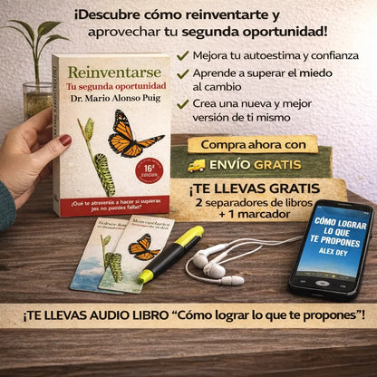 📘 REINVENTARSE TU SEGUNDA OPORTUNIDAD 🎁 Llévate GRATIS: 🎧 Audiolibro Cómo lograr lo que te propones 🔖 2 separadores de libros 🖍 1 marcador resaltador
