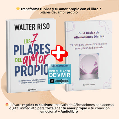 ❤️ 🔑Tu Kit Completo de Amor Propio: Walter Riso Los 7 Pilares del Amor Propio. 🎁 ¡Con 2 REGALOS Únicos y Envío Gratis!