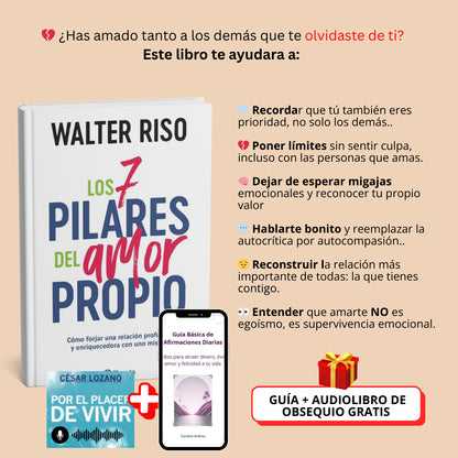❤️ 🔑Tu Kit Completo de Amor Propio: Walter Riso Los 7 Pilares del Amor Propio. 🎁 ¡Con 2 REGALOS Únicos y Envío Gratis!