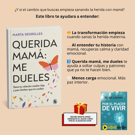 📘 Querida mamá, me dueles (Libro físico) 🎧 Audiolibro de regalo GRATIS ✨