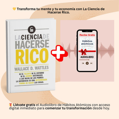 💥 LA CIENCIA DE HACERSE RICO: Descubre la Fórmula Exacta para Crear Abundancia. ¡GRATIS! Llévate 🎧 el Audiolibro Hábitos Atómicos.
