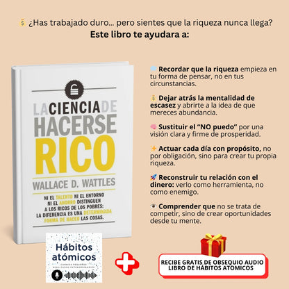 💥 LA CIENCIA DE HACERSE RICO: Descubre la Fórmula Exacta para Crear Abundancia. ¡GRATIS! Llévate 🎧 el Audiolibro Hábitos Atómicos.