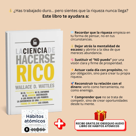 💥 LA CIENCIA DE HACERSE RICO: Descubre la Fórmula Exacta para Crear Abundancia. ¡GRATIS! Llévate 🎧 el Audiolibro Hábitos Atómicos.