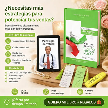 🚀 Por qué caminar cuando puedes volar Llévate el libro físico + E-book de Psicología de Ventas GRATIS 🎁 📚 Incluye 2 separadores + 1 resaltador