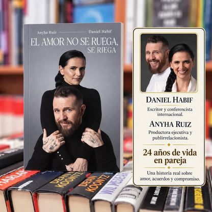❤️📖 El amor no se ruega, se riega + 🎁 GRATIS: E-book + 🔖 2 separadores + 🖍️ 1 resaltador