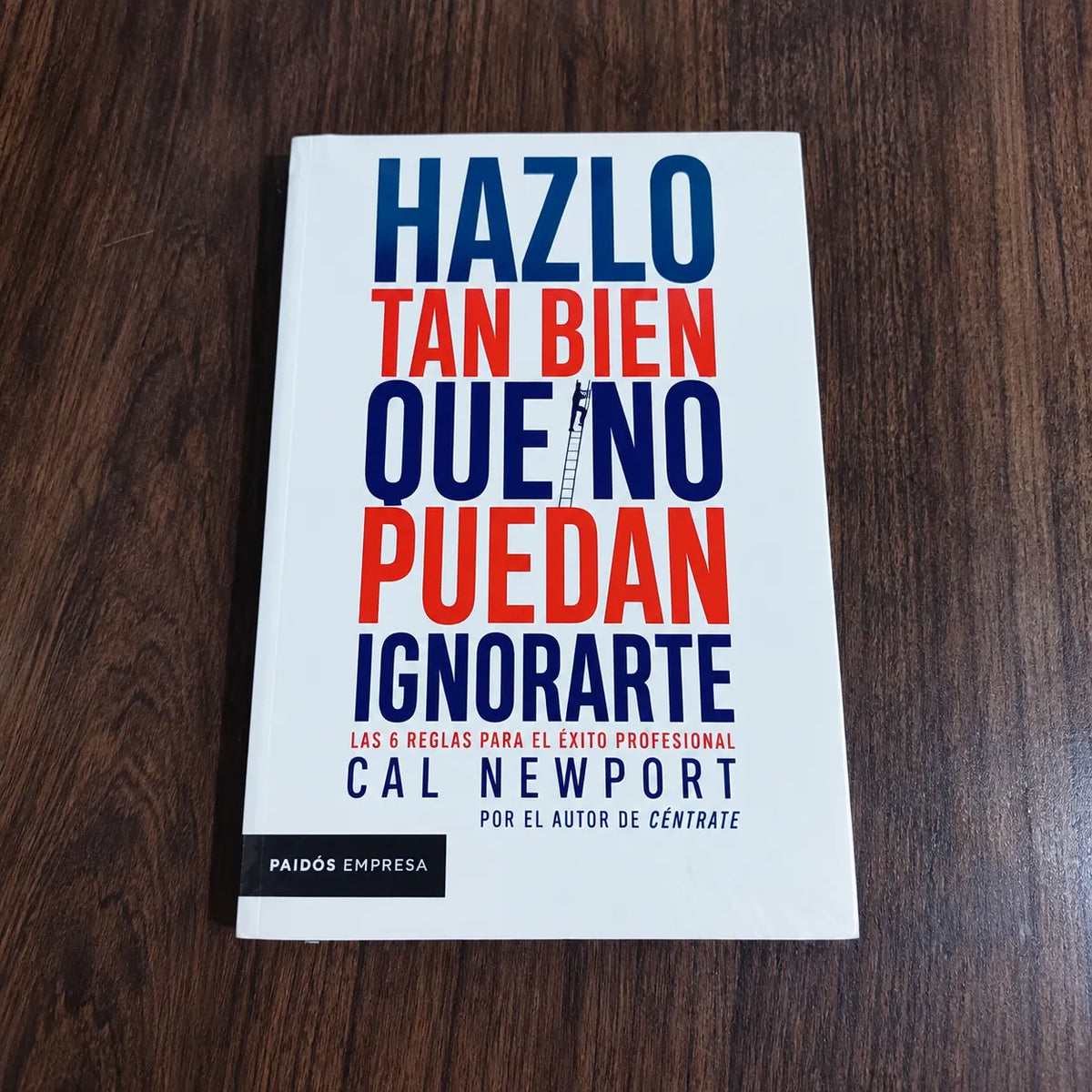 📘 Hazlo Tan Bien que No Puedan Ignorarte — Libro Original + E-book Enfócate + Regalos 🎁