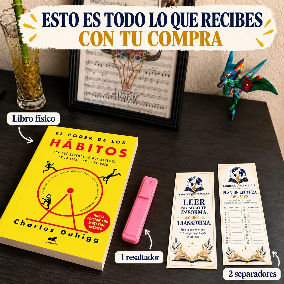 📚🔥EL PODER DE LOS HÁBITOS – Libro Físico 🎁 E-book GRATIS + 2 Separadores + 1 Resaltador✨