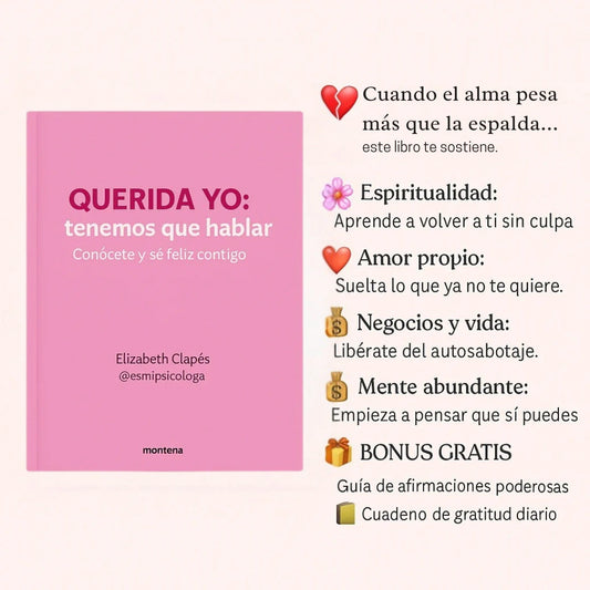 Mi querida yo: Tenemos Que Hablar 🥺😍📕 Conocete y sé feliz contigo 😍 🎁 Incluye gratis GUÍA 21 DÍAS y CUADERNO DE AFIRMACIONES POSITIVAS CON ACCESO DIGITAL INMEDIATO 😍
