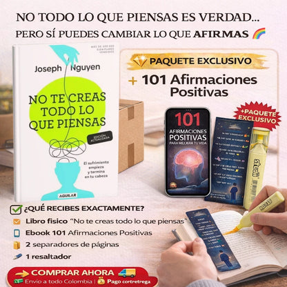 📘 Libro "No te creas todo lo que piensas" (FÍSICO) 💎🎁 Incluye paquete exclusivo (ebook de 101 afirmaciones positivas + 2 separadores de páginas y 1 resaltador) 🚀📚🧠