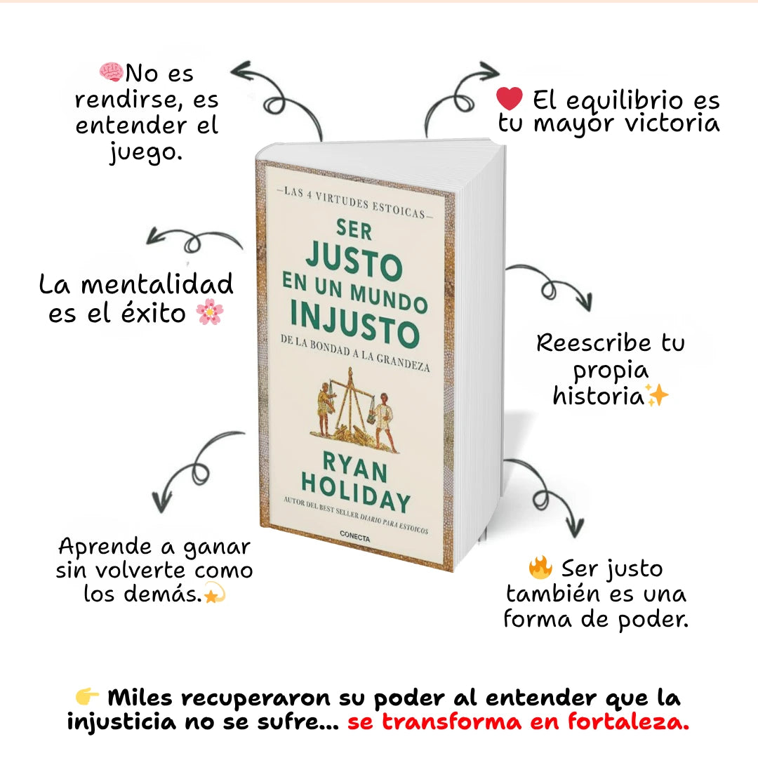 📘 Llévate “Ser justo en un mundo injusto” y recibe GRATIS su audiolibro + Meditaciones de Marco Aurelio 🎧