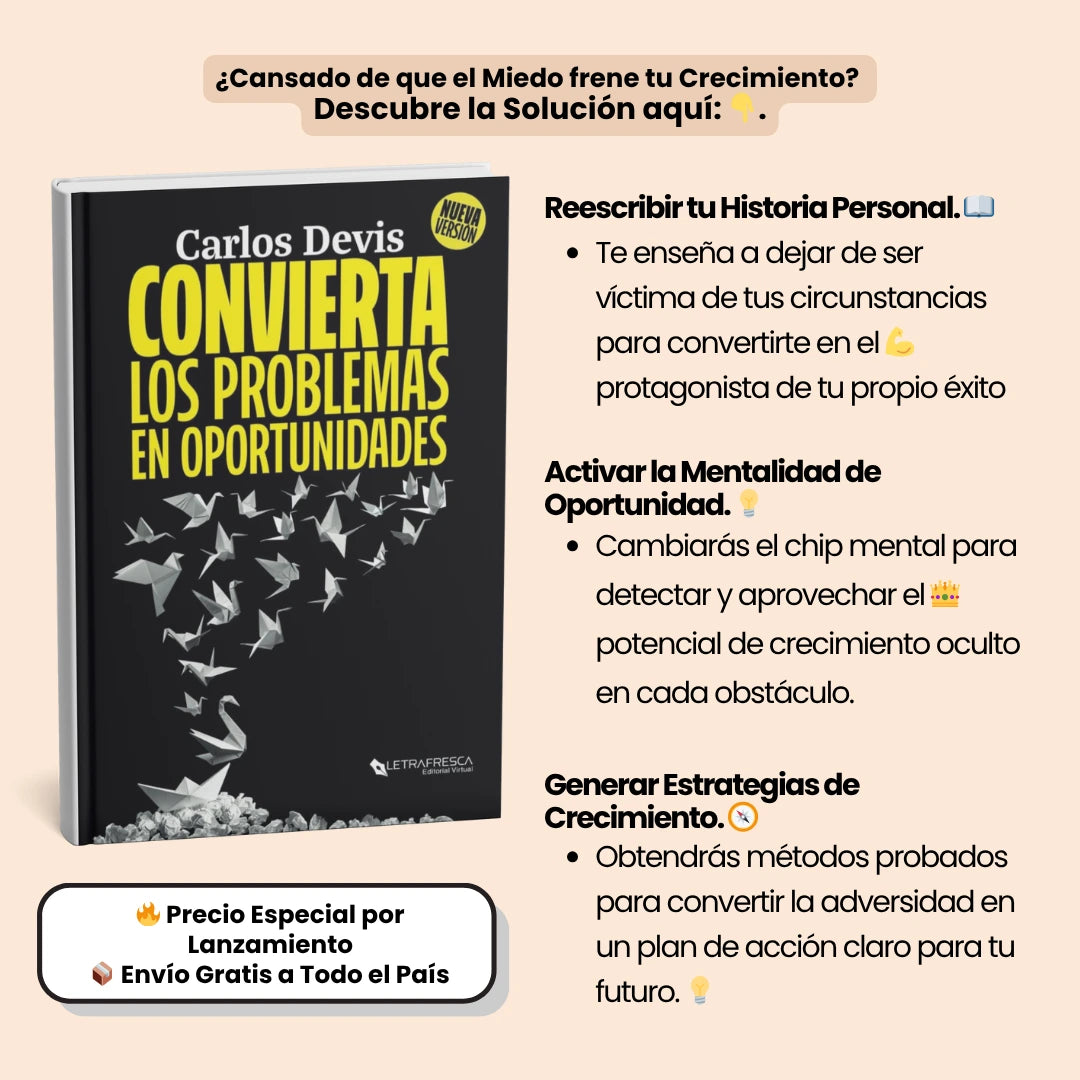 ¿Y si Cada Crisis ⚠️ Fuera una Oportunidad? 🚀 Descúbralo en 'Convierta los Problemas en Oportunidades'