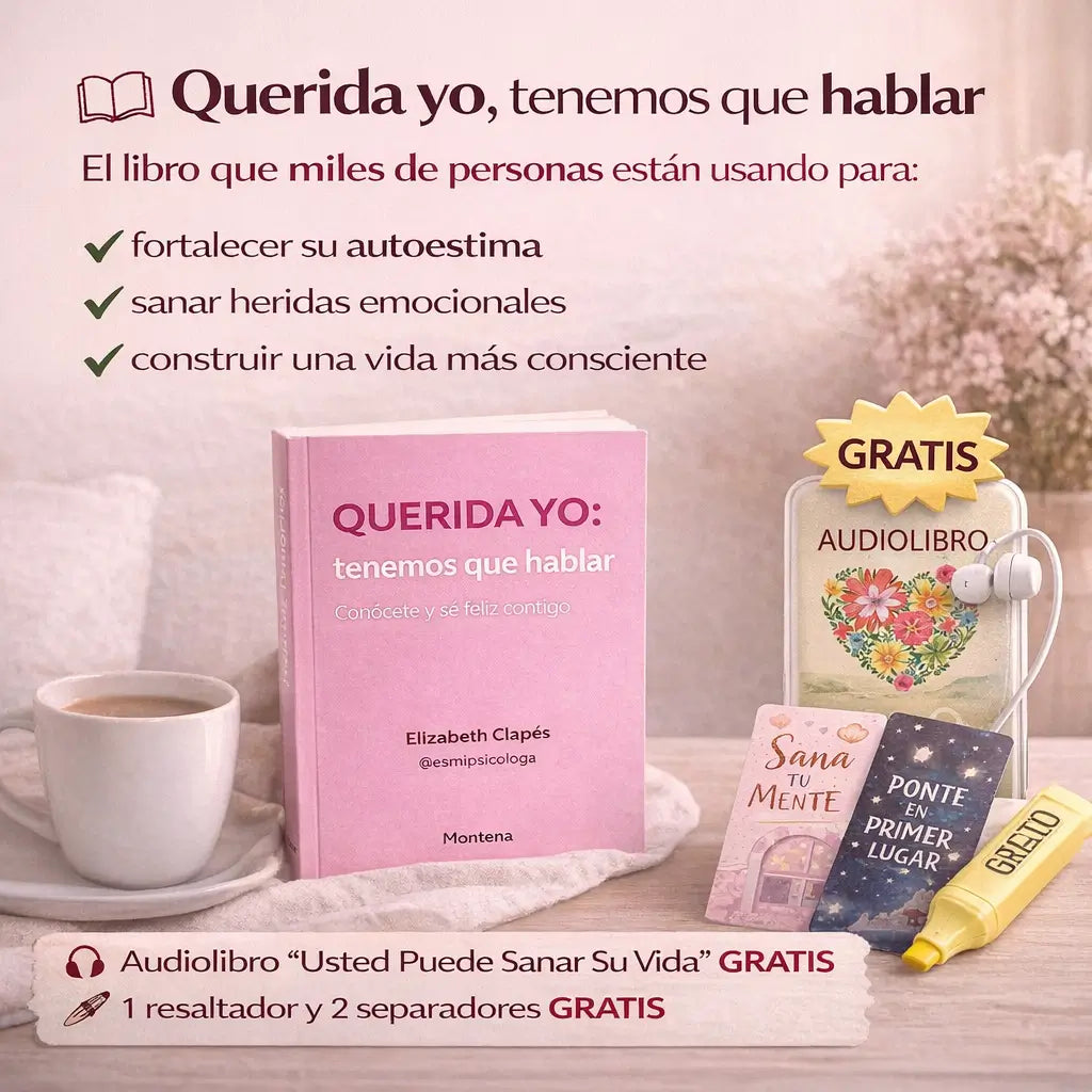 Mi querida yo: Tenemos Que Hablar 🥺🎁 Incluye GRATIS Audiolibro Usted puede sanar su vida + resaltador + 2 separadores 🎁